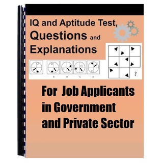 IQ and Aptitude Test Questions and Explanation for Job Applicants in Government and Private Sector