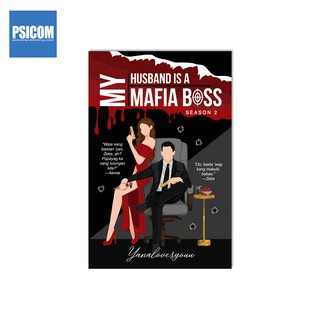 Psicom - My Husband is a Mafia Boss Season 2 by Yanalovesyouu