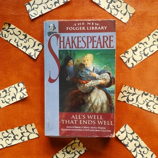 All's Well That Ends Well by William Shakespeare Classic Literature The New Folgers Classic Sale