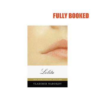 Lolita, 50th Anniversary Edition (Paperback) by Vladimir Nabokov