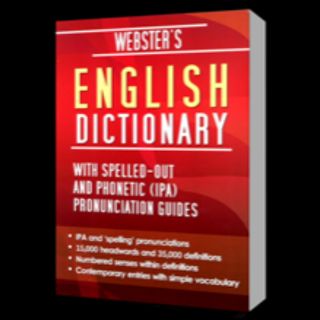 Webster's English Dictionary With Spelled-out and IPA Guides