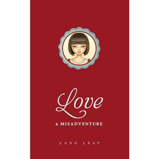Love & Misadventure by Lang Leav (Anthology of Love)