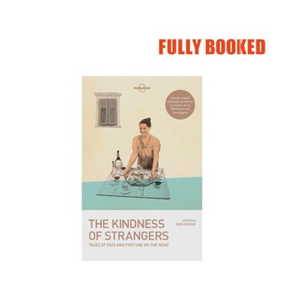The Kindness of Stranger (Paperback) by Tim Cahill