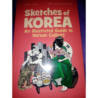 sketches of Korea an illustrated guide about Korean culture