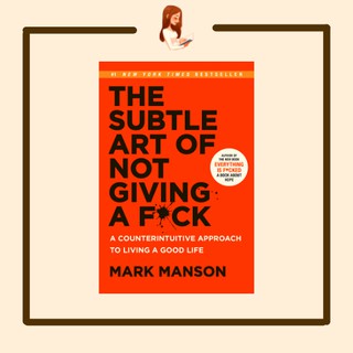 [PAPERBACK] The Subtle Art of Not Giving a F*ck | Mark Manson