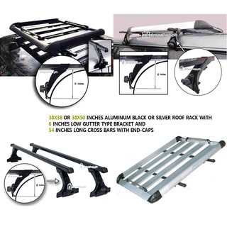Universal Roof Rack BLACK, SILVER, 38X38, 38X50 inches, 6 inches GUTTER Type, 54-56 inches Crossbar