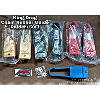 King Drag Chain Rubber Guide for Raider150fi/carb
