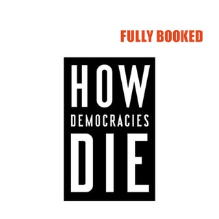 How Democracies Die (Export Mass Market) by Steven Levitsky, Daniel Ziblatt (1)