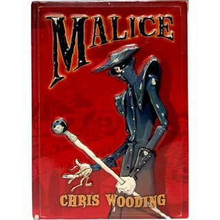 MALICE by Chris Wooding