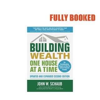Building Wealth One House at a Time, 2nd Edition (Paperback) by John Schaub