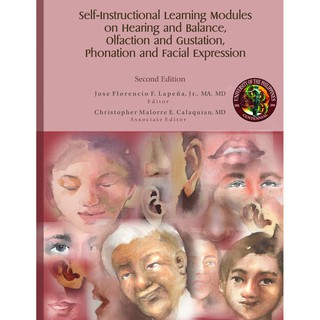 Self-Instructional Learning Modules on Hearing & Balance, Olfaction & Gustation, Phonation & Facial