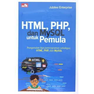 Html, PHP, And MySQL For Beginners