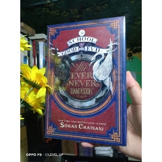 THE EVER NEVER HANDBOOK: THE SCHOOL FOR GOOD AND EVIL by SOMAN CHAINANI (HARDCOVER)