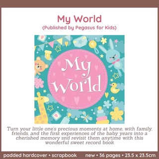 My World | Baby Record Book | Baby Scrapbook | Baby Collage Book | Pegasus for Kids