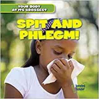 Spit and Phlegm! (Paperback Book)
