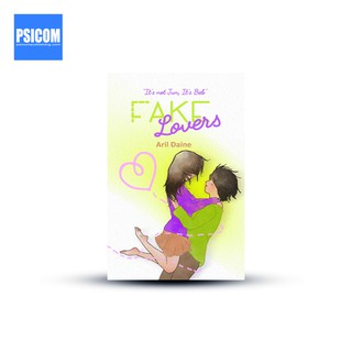 Psicom - Fake Lovers by Aril Daine