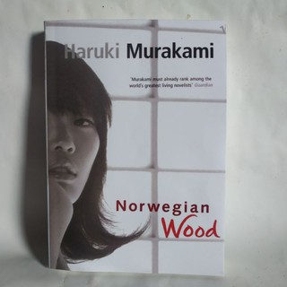 Norwegian Wood - Haruki Murakami | English Version