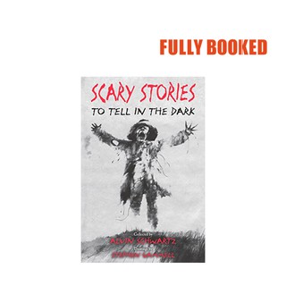 Scary Stories to Tell in the Dark (Paperback) by Alvin Schwartz