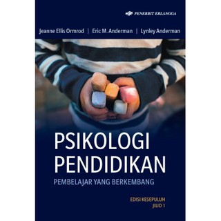 Educational Psychology Book (Educational Psychology) Edition 10 Volume 1 - Jeanne Ellis Ormrod