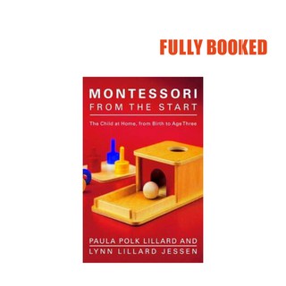 Montessori from the Start (Paperback) by Paula Polk Lillard (1)