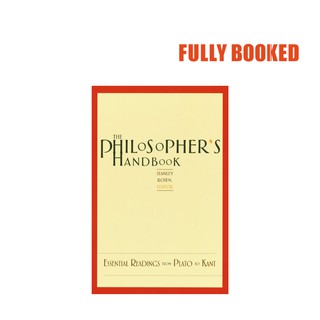 The Philosopher's Handbook: Essential Readings from Plato to Kant (Paperback) by Stanley Rosen