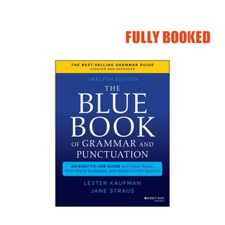 The Blue Book of Grammar and Punctuation, 12th Edition (Paperback) by Lester Kaufman