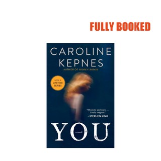 You: A Novel (Paperback) by Caroline Kepnes