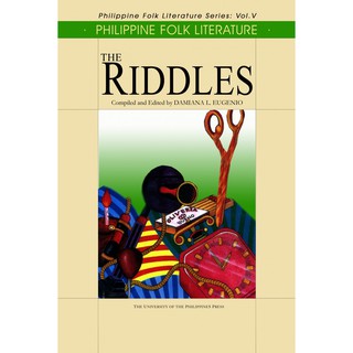 Philippine Folk Literature: The Riddles