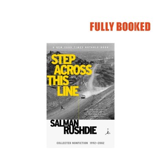 Step Across This Line: Collected Nonfiction, 1992-2002 (Paperback) by Salman Rushdie