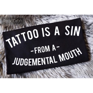 Tattoo is a sin inspired shirt (unisex)
