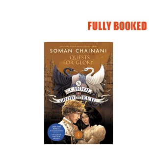 Quests for Glory: The School for Good and Evil, Book 4 (Paperback) by Soman Chainani