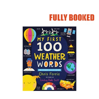 My First 100 Weather Words: My First STEAM Words (Board Book) by Chris Ferrie (1)