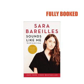 Sounds Like Me: My Life (So Far) in Song (Paperback) by Sara Bareilles