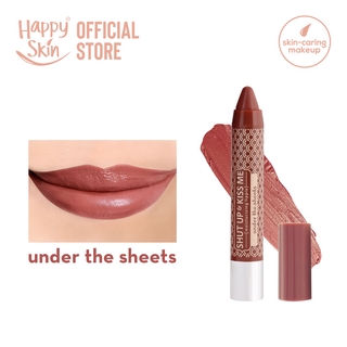 Happy Skin Shut Up & Kiss Me Moist Lippie in Under The Sheets (exp Oct 2021)