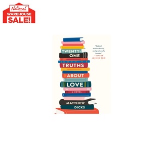 ❒✎■Twenty-One Truths About Love: A Novel Hardcover by Matthew Dicks-NBSWAREHOUSESALE