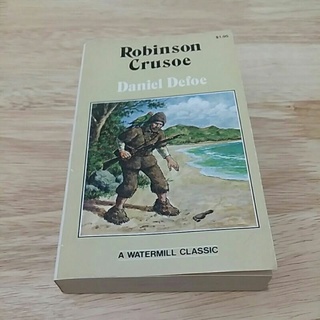 Robinson Crusoe by Daniel Defoe (Watermill Classic/Massmarket)