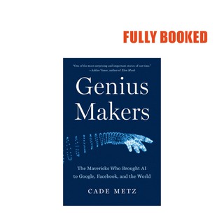 Genius Makers (Hardcover) by Cade Metz