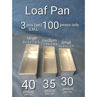 Loaf pan 8x3 7x3 6x3