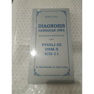 Diagnosis Of Soul Wave Diagnosis PPDGJ-III DSM-5 ICD-11