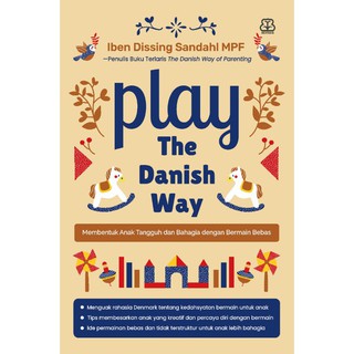 Play The Danish Way Book / Iben Dissin Sandahl / Parenting / Child Care