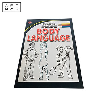 Pencil Shading:Body Language Tradepaper (Art Book)