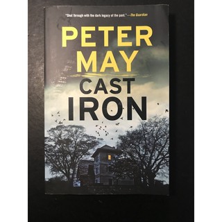 CAST IRON by Peter May | Trade Paperback | Used