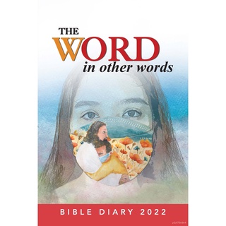 The Word in other words - Bible Diary 2022