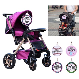 Baby Safety No Touching Tag Newborn Baby Preemie Stroller Sign Baby Shower Gift