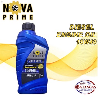Ang bagong✖❉▩NOVA PRIME SUPER NOVA DIESEL ENGINE OIL 15W-40 API SF/CF 1LITER