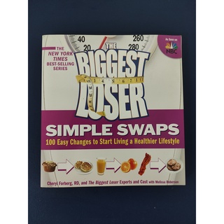 The Biggest Loser Simple Swaps by Cheryl Forberg, RD (Brand New)