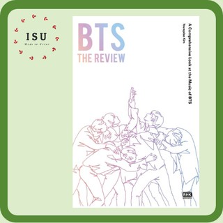 BTS : THE REVIEW (English Version) - A Comprehensive Look at the Music of BTS (1)