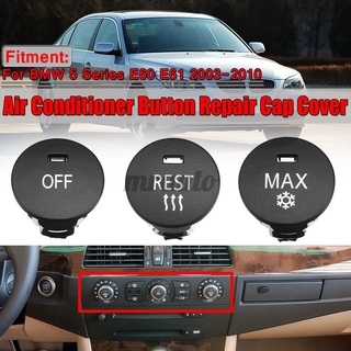 5 Series E60 E61 Heater Climate Air Conditioner OFF Button Repair Cap Cover for BMW