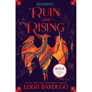 Ruin and Rising by Leigh Bardugo (Grishaverse Series Shadow and Bone Trilogy Book #3)