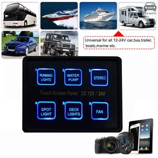 2019 New 12v 24v 6 Gang Film Switch Panel Full Touch Screen Waterproof IP66 Universal Circuit Contr